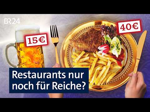 Wenn Essengehen unbezahlbar wird – wie stoppen wir die Preisspirale? | ÜberBayern | BR24
