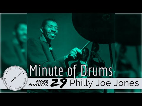 Learn to Mark Phrases Like Philly Joe Jones / Minute of Drums / More Minutes 29