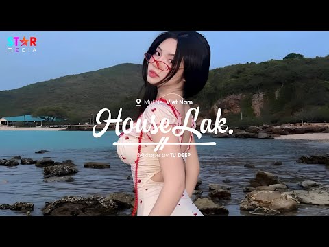 MIXTAPE CHINA HOUSE 2025 - HOUSE LAK NHẠC TIKTOK TRUNG QUỐC REMIX GÂY NGHIỆN 2025 - NHẠC HOA REMIX