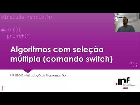 Aula 4 - Seleção Multipla com Escolha (switch)