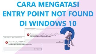 ✔ Cara Mengatasi Error Entry Point Not Found Windows 10