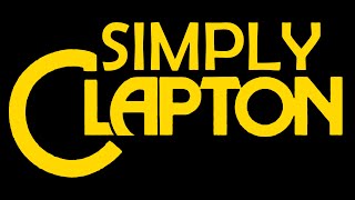 Video thumbnail for Simply Clapton - Preview Montage by Mike Imbasciani
