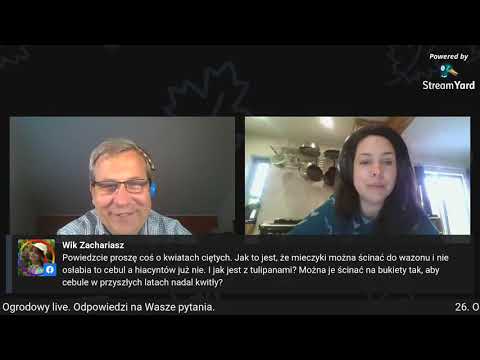 26. Ogrodowy live. Ogród przyjazny naturze - zapis transmisji.