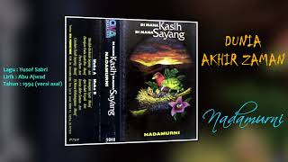 Download lagu Nadamurni - Dunia Akhir Zaman mp3
