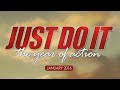 Pastor Smokie Norful - "Action Faith" | Just Do It Series - Week 3
