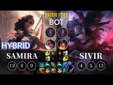 APK HyBrid Samira vs Sivir Bot - KR Patch 10.19