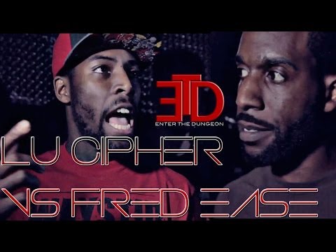 Lu Cipher vs Fred Ease
