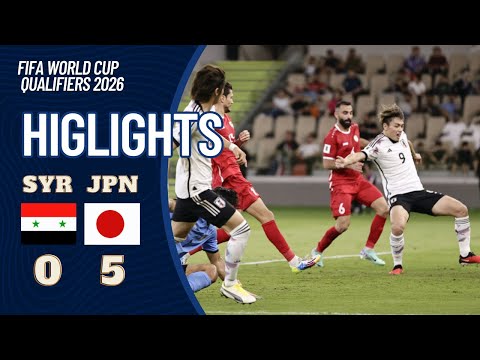 Syria 0 vs 5 Japan - FIFA World Cup Asian Qualifiers 2026