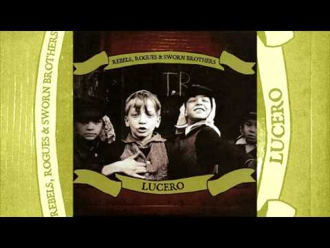 Sing Me No Hymns - Lucero