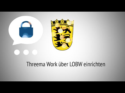 Threema Work über LOBW einrichten (Erklärvideo)