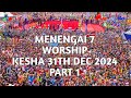 MENENGAI 7 WORSHIP KESHA DAY 2 31ST DEC 2024