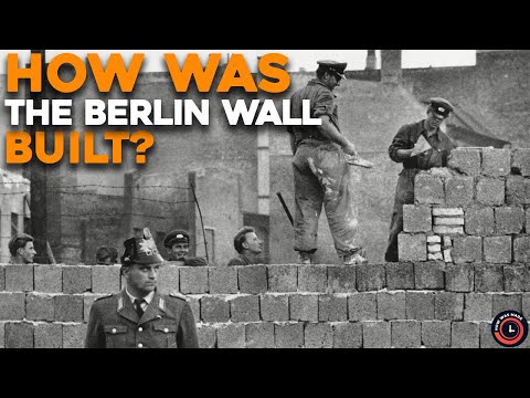 How Was The Berlin Wall Built?