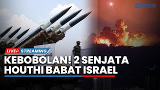 Israel Kalang-kabut! Iron Dome 'Semrawut' Diganyang 2 Senjata Houthi Sekaligus, Jutaan Warga Panik