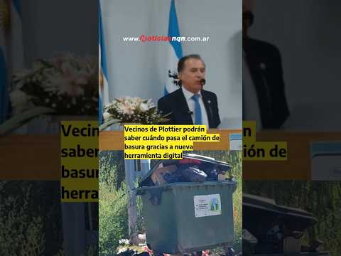 Vecinos de Plottier podrán saber cuándo pasa el camión de basura gracias a nueva herramienta digital