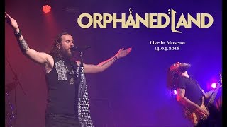 Orphaned Land - Live in Moscow 14.04.2018 (Entire concert)