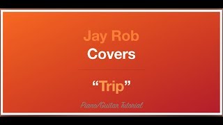 Trip | Ella Mai | Piano / Guitar Tutorial