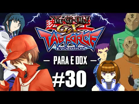 Yu-Gi-Oh! GX TAG Force Evolution #30 / Enfrentando os Irmãos Para e Dox / Simon e Anca!! [PS2]
