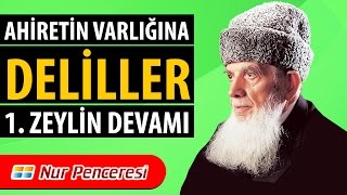 Mehmed Kırkıncı - Ahiretin Varlığına Deliller, 1. Zeylin Devamı