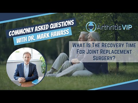 What Is The Recovery Time For Joint Replacement Surgery?