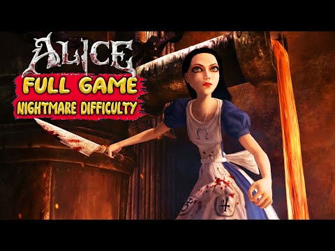 Alice: Madness Returns - NIGHTMARE - Gameplay Walkthrough FULL GAME [1080p HD] - No Commentary