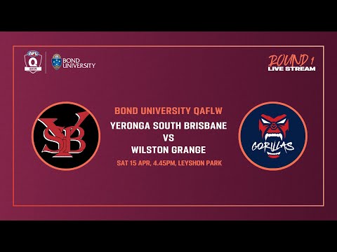 LIVE QAFLW ROUND 1 - Yeronga South Brisbane v Wilston Grange