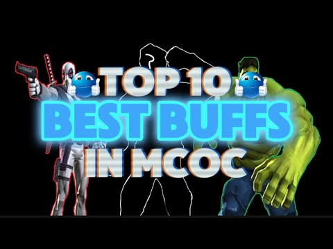 TOP 10 BEST BUFFS IN MCOC