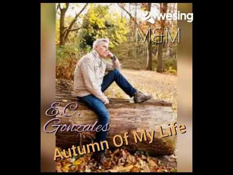 Autumn Of My Life.