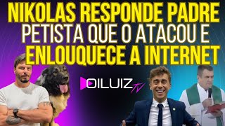 YOU CAN LAUGH: Nikolas responds to the pro-PT priest who attacked him and drives the internet crazy!