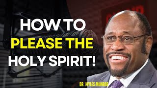 Do These Things to Grow Closer to the Holy Spirit || DR MYLES MUNROE   MOTIVATION ||