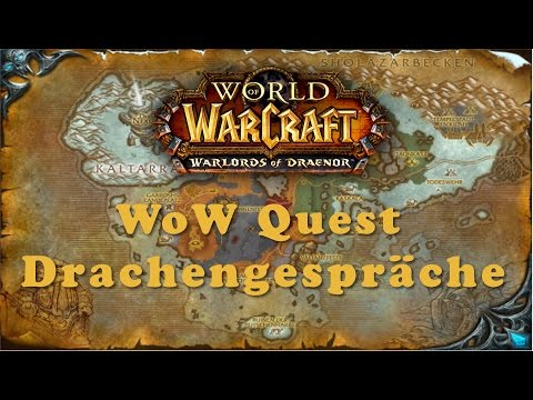 WoW Quest: Drachengespräche