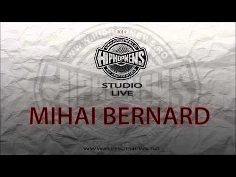 Mihai Bernard - Live Studio @ HipHopNews.RO