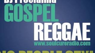 Gospel Reggae Mix Big People Style - Gospel Reggae Radio 1