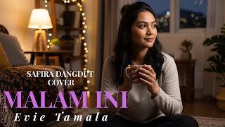 Download lagu Malam Ini - Evie Tamala (Cover Dangdut) [Safira Dangdut Cover] mp3