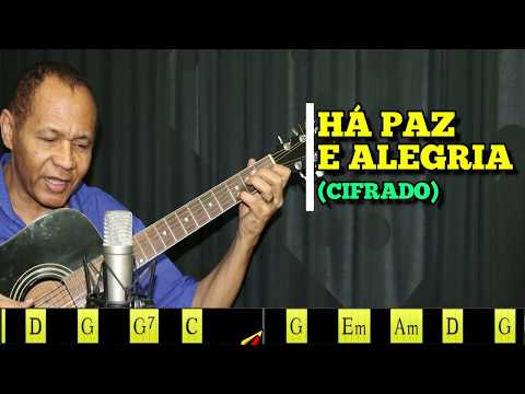 HÁ PAZ E ALEGRIA - 90. HARPA CRISTÃ - (CIFRADO) - Carlos José