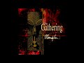 The Gathering - Sand And Mercury (HQ)