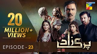 Parizaad Episode 23 | Eng Subtitle | HUM TV