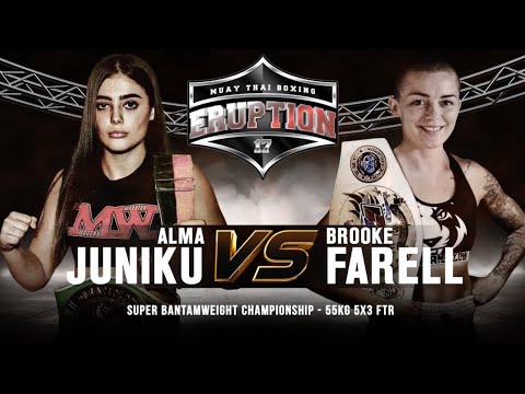 Eruption Muay Thai 17: Alma Juniku Vs Brooke Farrell