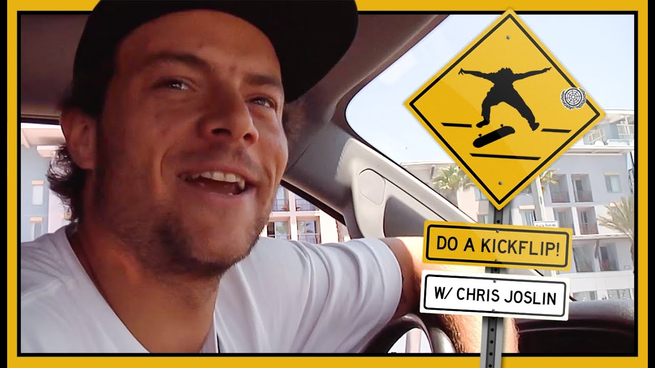 Do a Kickflip con Chris Joslin