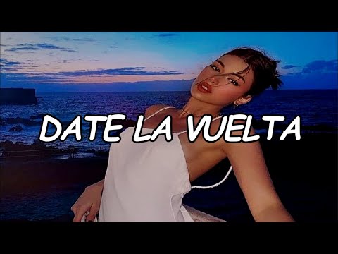Luis Fonsi, Sebastián Yatra, Nicky Jam - Date La Vuelta (Official Video Lyric)