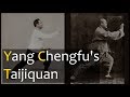 Yang Chengfu S Art Of Taijiquan 1883 1936