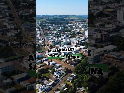 Abelardo Luz - Santa Catarina uma nova perspectiva muda tudo.