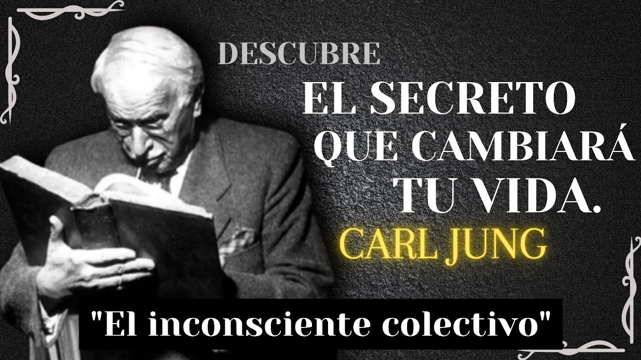 ESTÁS a Punto de DESCUBRIR el SECRETO que CAMBIARÁ Tu Vida para Siempre - Carl Jung (FILOSOFÍA)