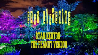 STAN KENTON - THE PEANUT VENDOR