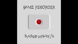 Space Recorder - Selfdefender