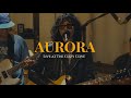 Aurora (The Cozy Cove Live Sessions) - TONEEJAY