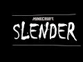 Minecraft: SLENDER (A "Nightmare Before ...
