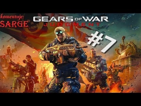Zagrajmy w Gears of War: Judgment odc. 7 - Zeznanie Augustusa Cole'a
