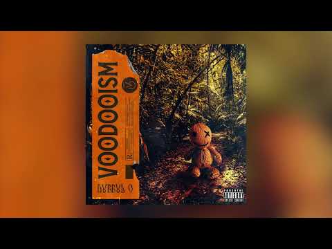 Dubbul O - Voodooism (Prod Clay) [AUDIO]