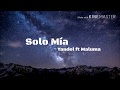 Yandel - Sólo Mía ft. Maluma (LETRA) | 2018 Yandel - Sólo Mía ft. Maluma (LETRA) | 2018