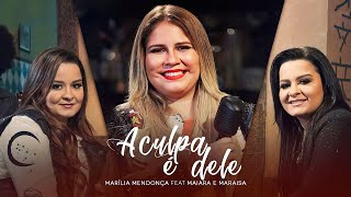 Marília Mendonça - A Culpa é Dele feat. Maiara e Maraisa (Letra/Lyrics) | Super Letra
